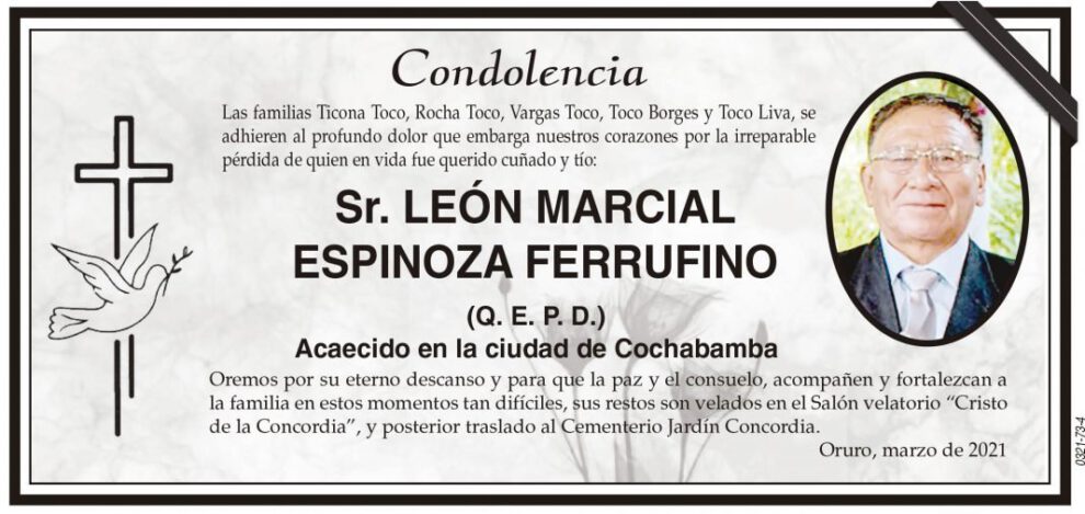 Condolencia por la pérdida de León Marcial Espinoza Ferrufino