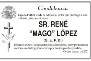 Condolencia por la muerte de René “Mago” López