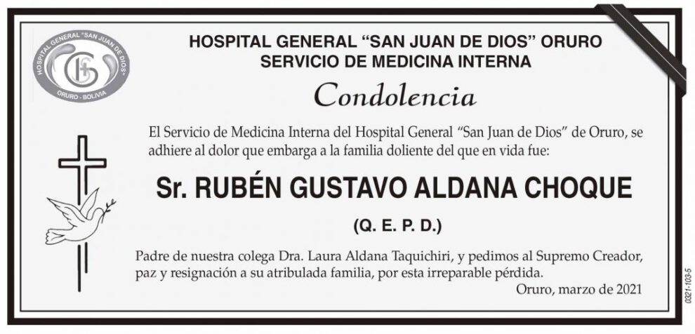 Condolencia por la pérdida de RUBÉN GUSTAVO ALDANA CHOQUE
