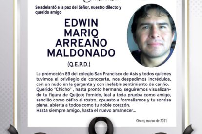 Condolencia por Edwin Mariq Arreano Maldonado