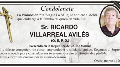Condolencia por Ricardo Villarreal Avilés