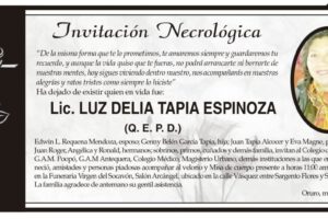 Lic. LUZ DELIA TAPIA ESPINOZA Q. E. P. D.