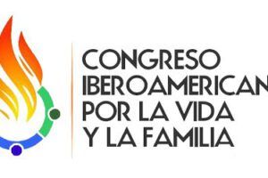 Congreso Iberoamericano Por la Vida y la Familia hace un llamado al Presidente Arce