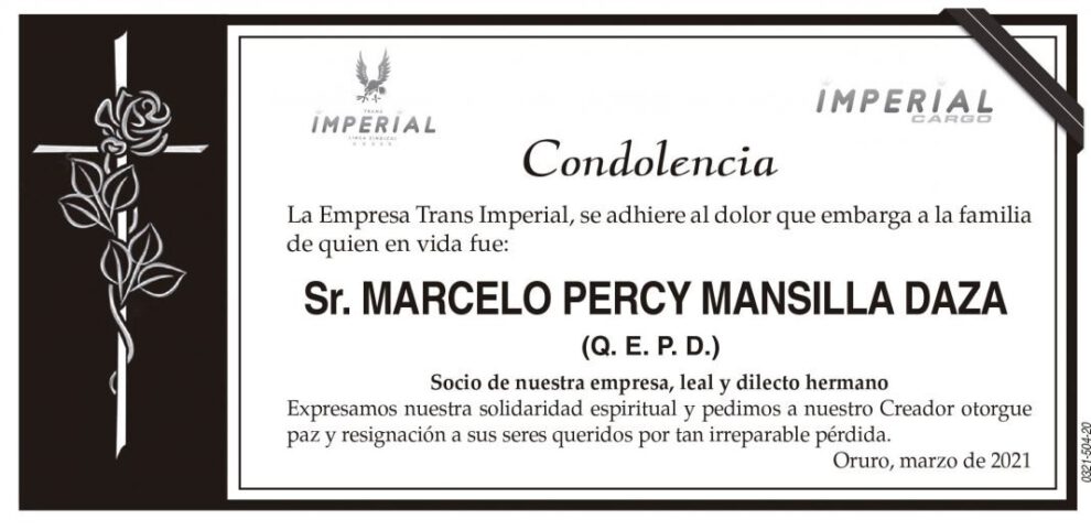 Condolencia por la pérdida de Marcelo Percy Mansilla Daza