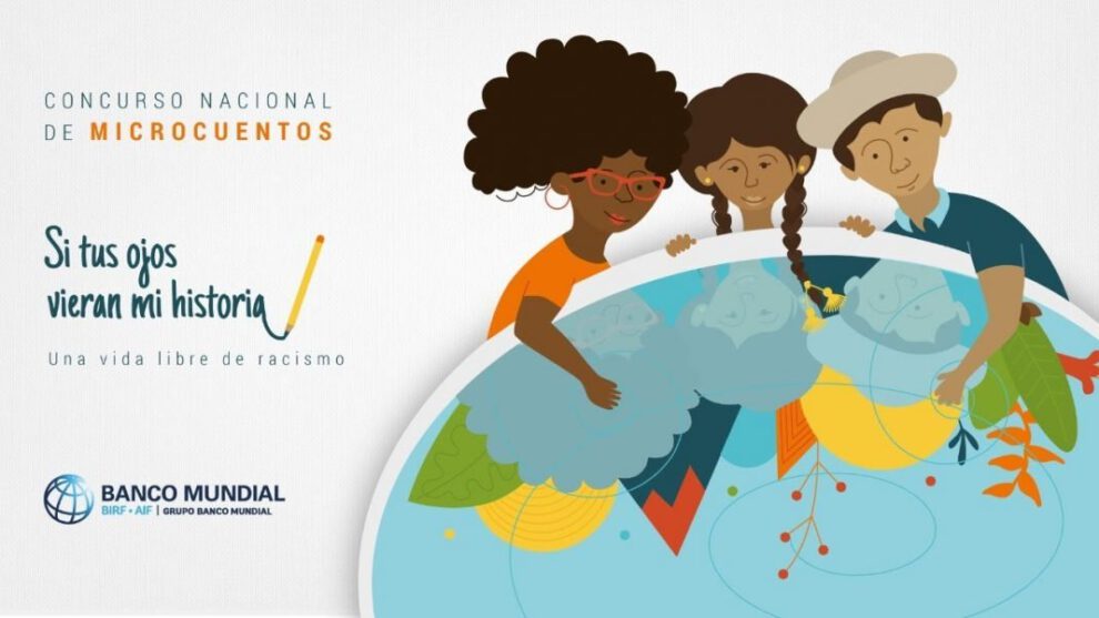 Concurso de Microcuentos del Banco Mundial contra el racismo y la discriminación