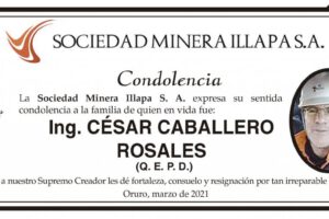 Condolencia por el Ing. César Caballero Rosales