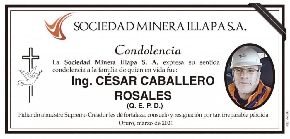 Condolencia por el Ing. César Caballero Rosales