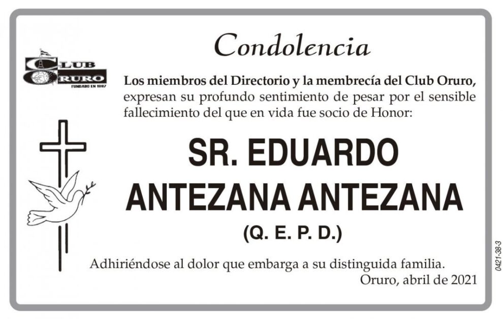 Condolencia por el fallecimiento de Eduardo Antezana Antezana