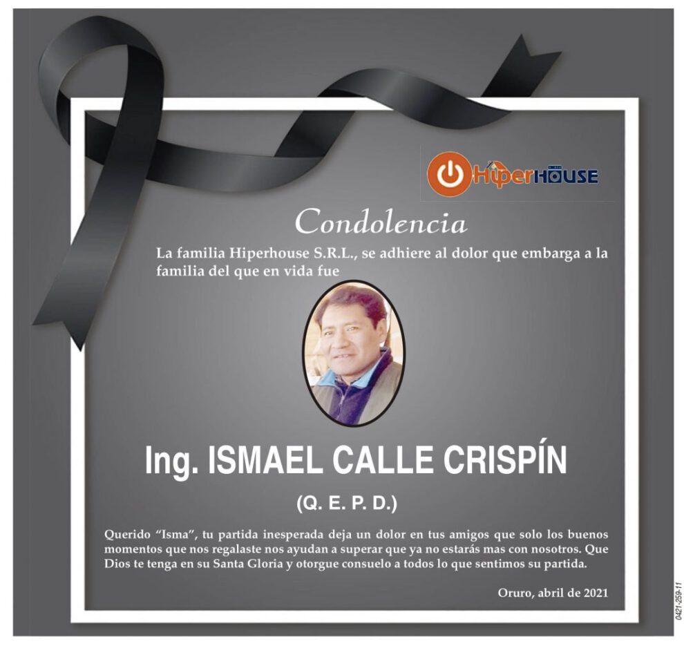 Condolencia por la partida del Ing. Ismael Calle Crispín
