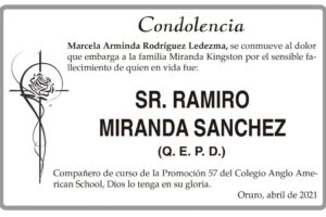 Condolencia por el fallecimiento de Ramiro Miranda Sanchez