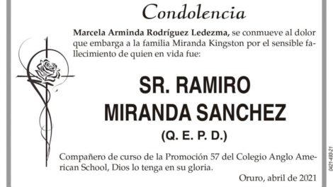 Condolencia por el fallecimiento de Ramiro Miranda Sanchez