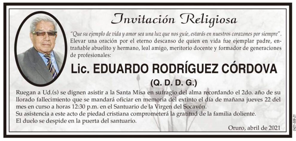 Lic. Eduardo Rodríguez Córdova, invitación a la Santa Misa en su memoria