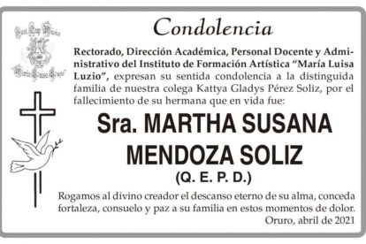 Condolencia por el fallecimiento de Martha Susana Mendoza Soliz