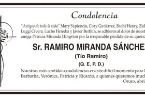 Condolencia por la pérdida de Ramiro Miranda Sánchez