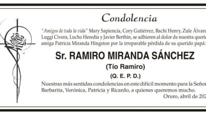 Condolencia por la pérdida de Ramiro Miranda Sánchez