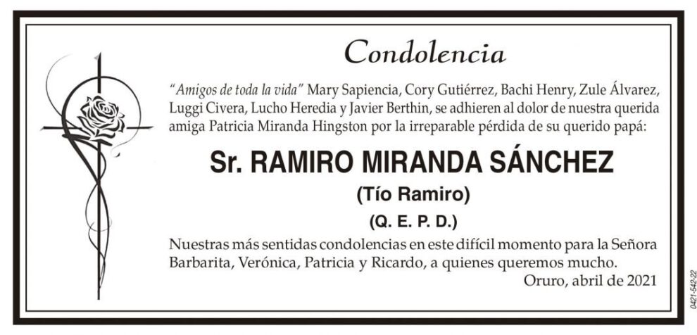 Condolencia por la pérdida de Ramiro Miranda Sánchez