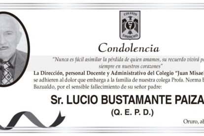Condolencia por el fallecimiento de Lucio Bustamante Paiza