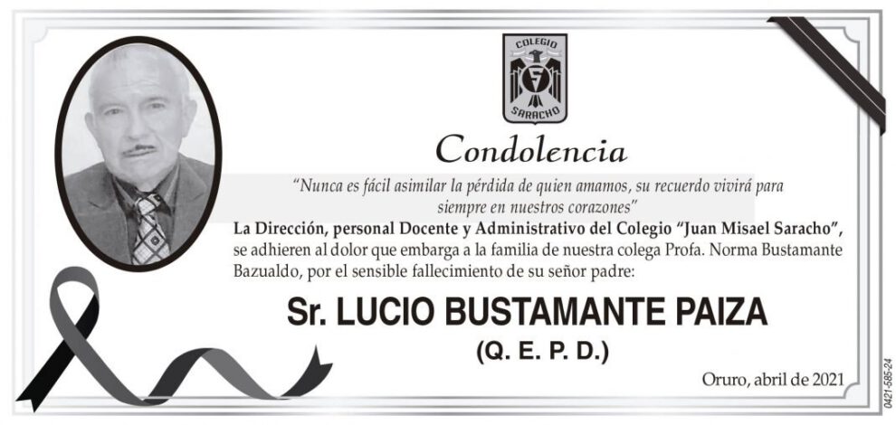 Condolencia por el fallecimiento de Lucio Bustamante Paiza