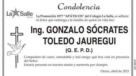 Condolencia por Ing. Gonzalo Sócrates Toledo Jauregui