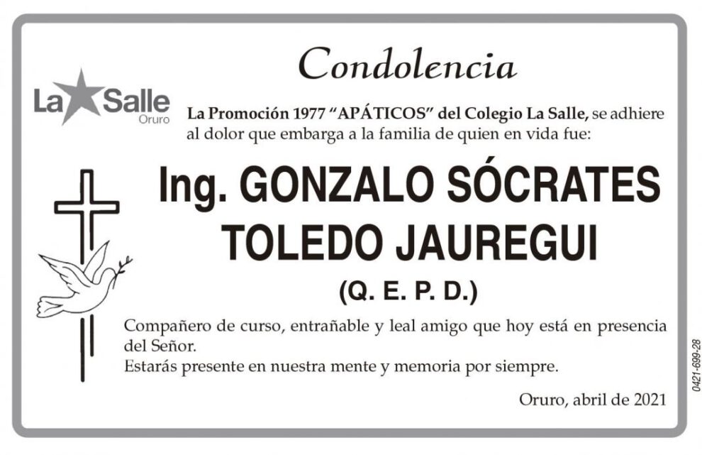Condolencia por Ing. Gonzalo Sócrates Toledo Jauregui
