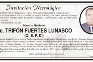 Lic. Trifón Fuertes Lunasco Q. E. P. D.