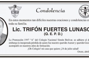 Condolencia por la pérdida de Lic. Trifón Fuertes Lunasco