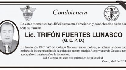 Condolencia por la pérdida de Lic. Trifón Fuertes Lunasco