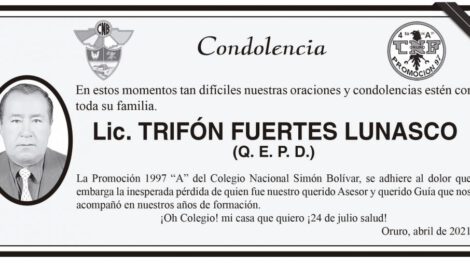 Condolencia por la pérdida de Lic. Trifón Fuertes Lunasco