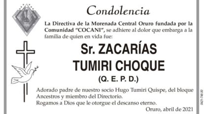 Condolencia por el fallecimiento de Zacarías Tumiri Choque