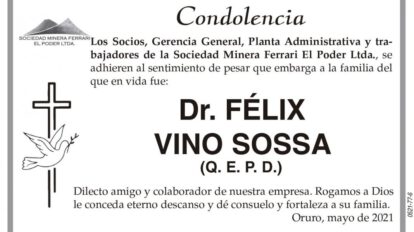 Condolencia por la muerte del Dr. Félix Vino Sossa