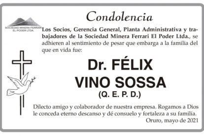 Condolencia por la muerte del Dr. Félix Vino Sossa