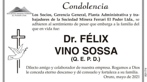 Condolencia por la muerte del Dr. Félix Vino Sossa