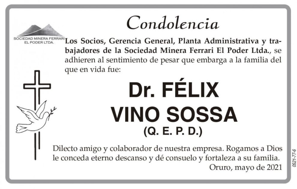 Condolencia por la muerte del Dr. Félix Vino Sossa