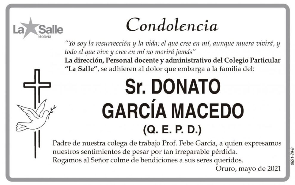 Condolencia por la pérdida de Donato García Macedo