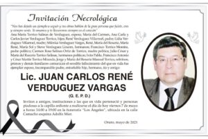 Lic. Juan Carlos René Verduguez Vargas Q. E. P. D.