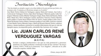 Lic. Juan Carlos René Verduguez Vargas Q. E. P. D.