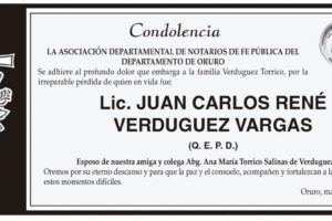 Condolencia por la pérdida de Lic. Juan Carlos Renè Verduguez Vargas
