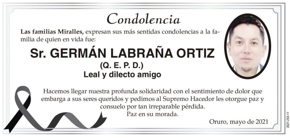 Condolencia por la pérdida de Germán Labraña Ortiz