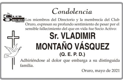 Condolencia por el fallecimiento de Vladimir Montaño Vásquez
