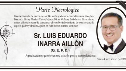 Parte Necrológico de Luis Eduardo Inarra Aillón