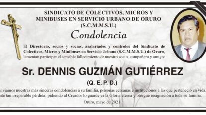 Condolencia por el fallecimiento de Dennis Guzmán Gutiérrez