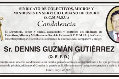 Condolencia por el fallecimiento de Dennis Guzmán Gutiérrez