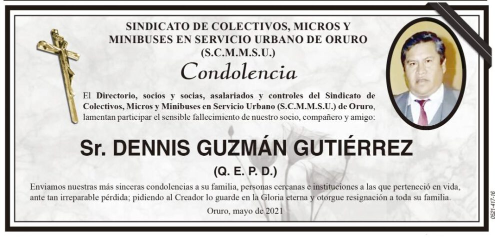 Condolencia por el fallecimiento de Dennis Guzmán Gutiérrez