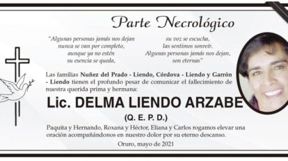 Parte Necrológico: Lic. Delma Liendo Arzabe