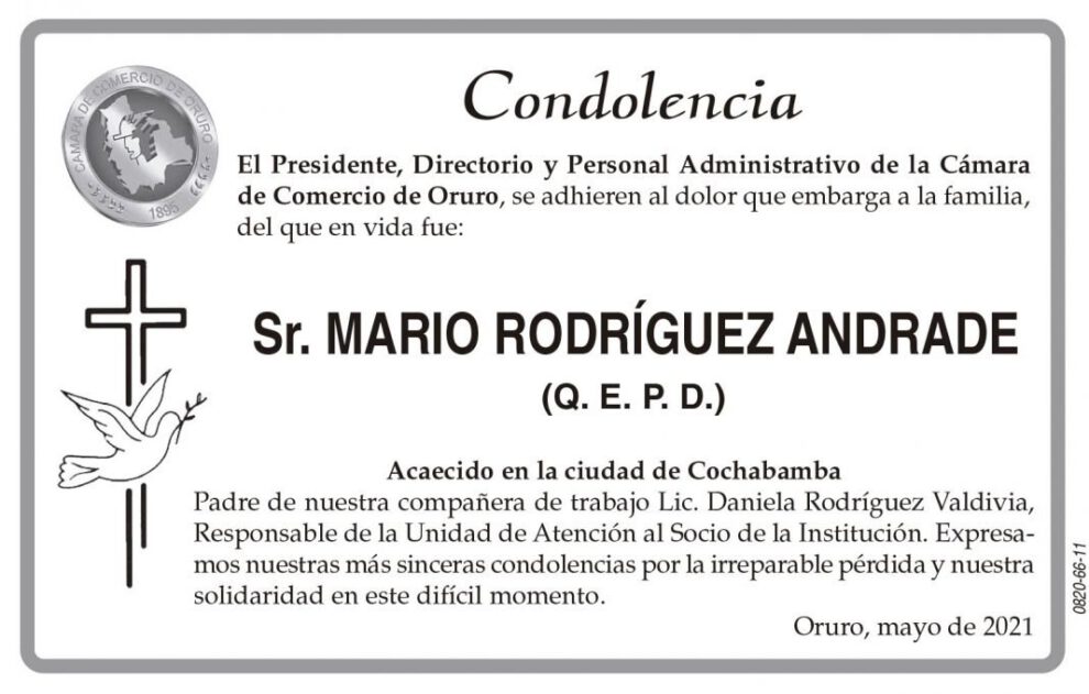Condolencia por la pérdida de Mario Rodríguez Andrade