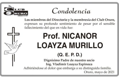 Condolencia por el fallecimiento del Prof. Nicanor Loayza Murillo