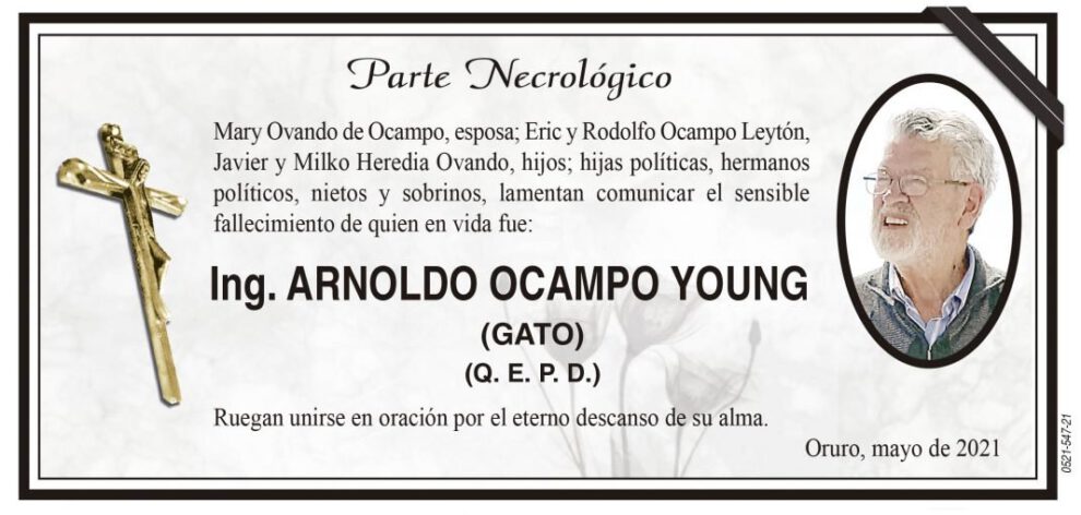 Parte Necrológico: Ing. Arnoldo Ocampo Young