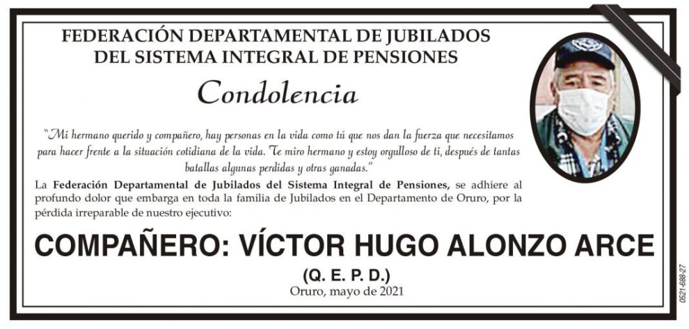 Condolencia por la pérdida de Víctor Hugo Alonzo Arce