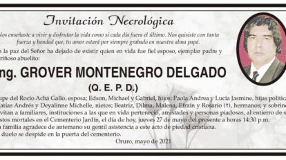 Ing. Grover Montenegro Delgado Q. E. P. D.