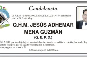 Condolencia por Q.H.M. Jesús Adhemar Mena Guzmán